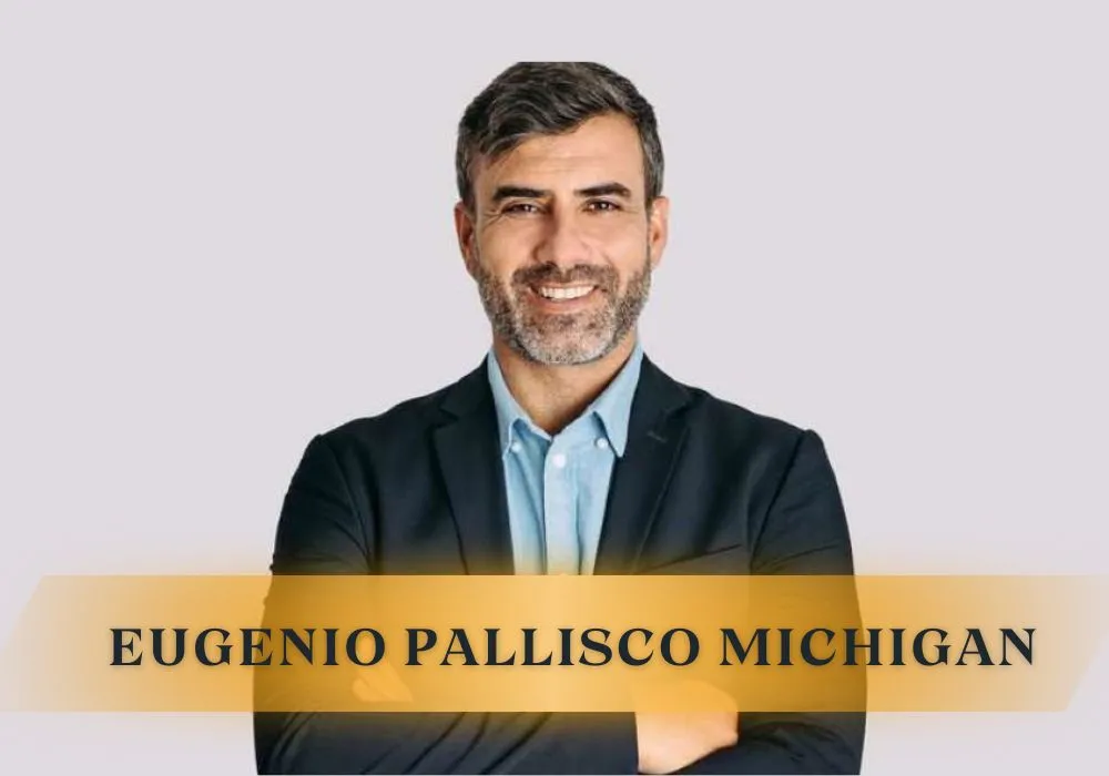 Eugenio-Pallisco-Michigan